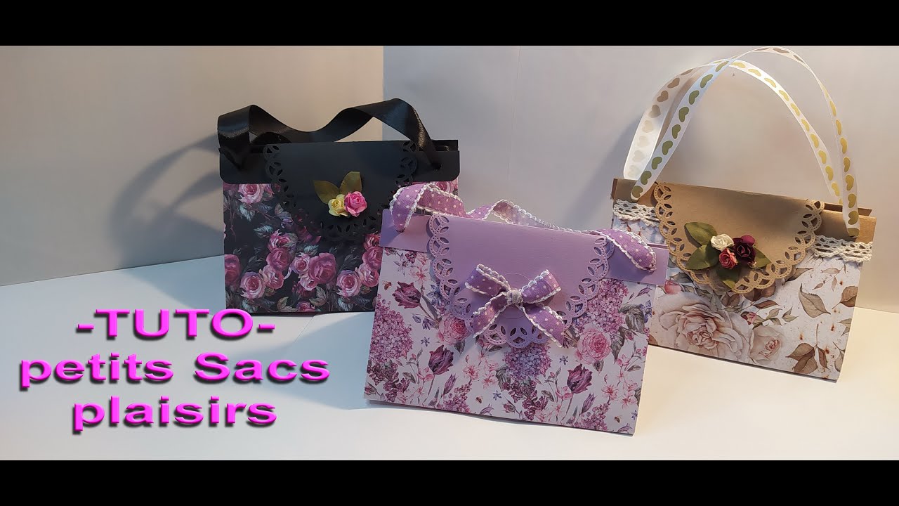 Scrapbooking;TUTO/ Petits Sacs Plaisirs