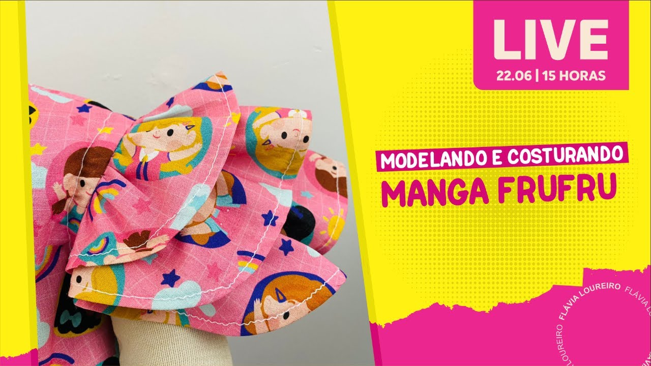 MODELANDO E COSTURANDO MANGA FRUFRU