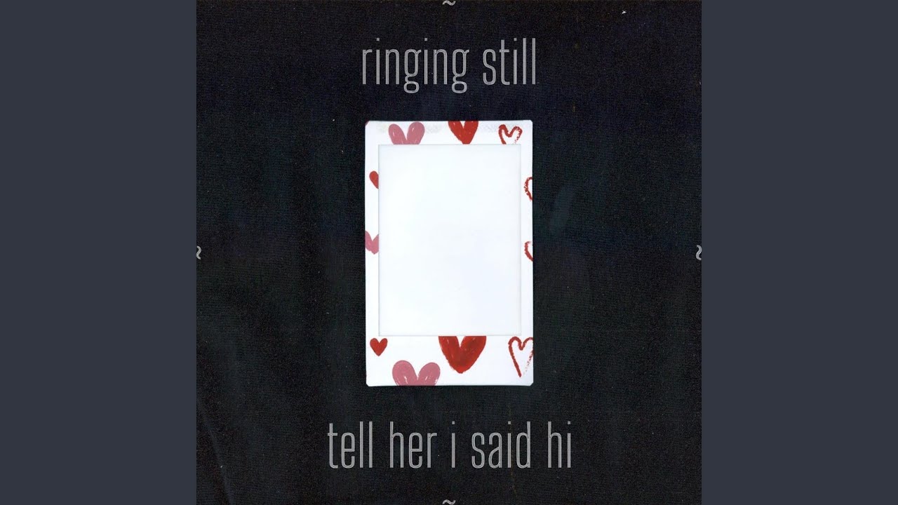 tell her i said hi