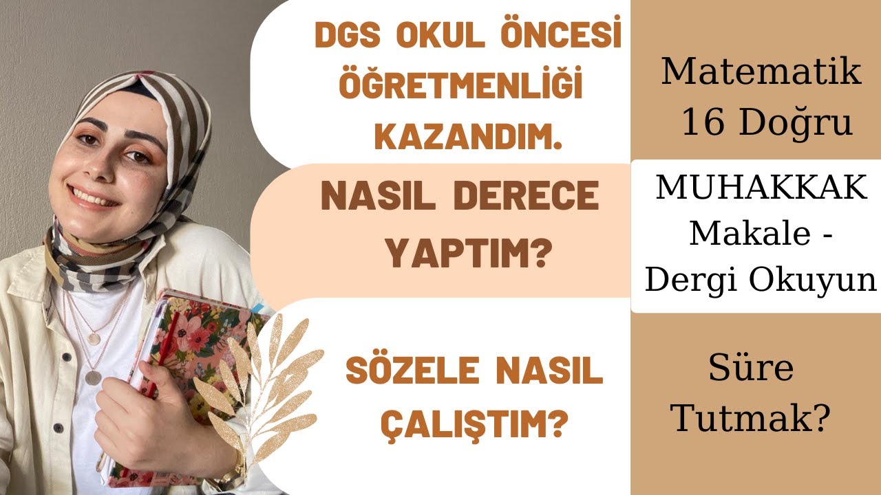 DGS OKUL ÖNCESİ ÖĞRETMENLİĞİNİ KAZANDIM. SÖZELDE NASIL DERECE YAPTIM? DGS 2022 SÜRECİMDEN KESİTLER
