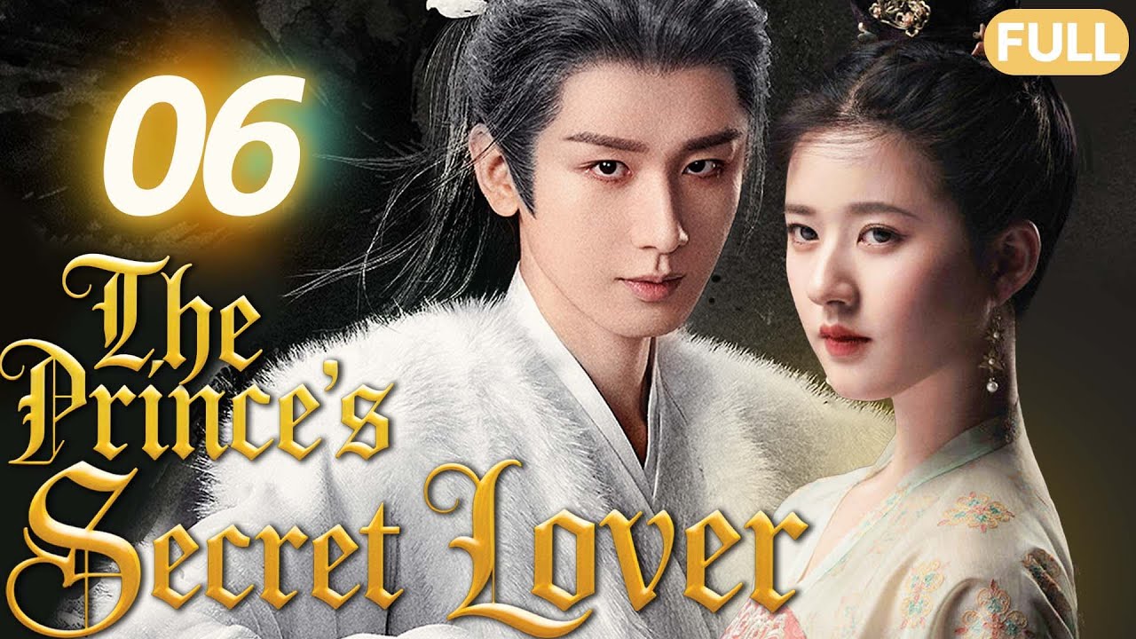 The Prince's Secret Lover👑EP06| The girl rescued a strange man, but he turned out to be the prince!