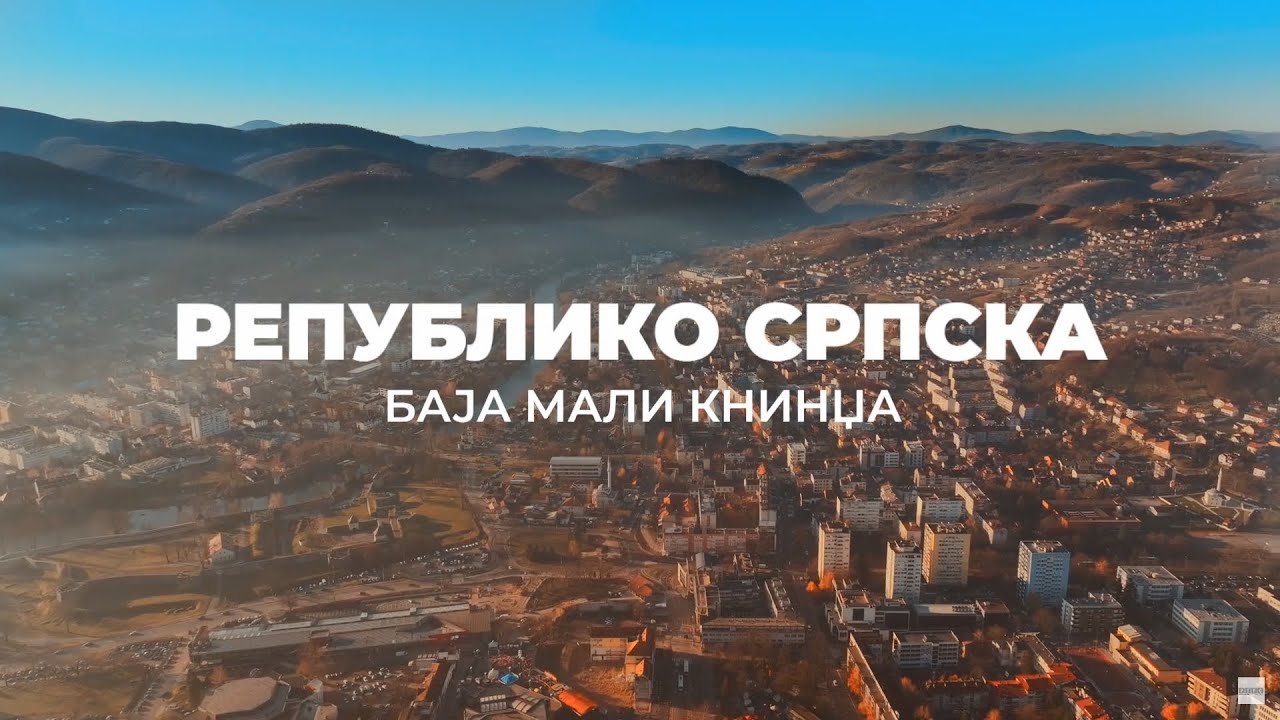 Republiko Srpska - Baja Mali Knindža