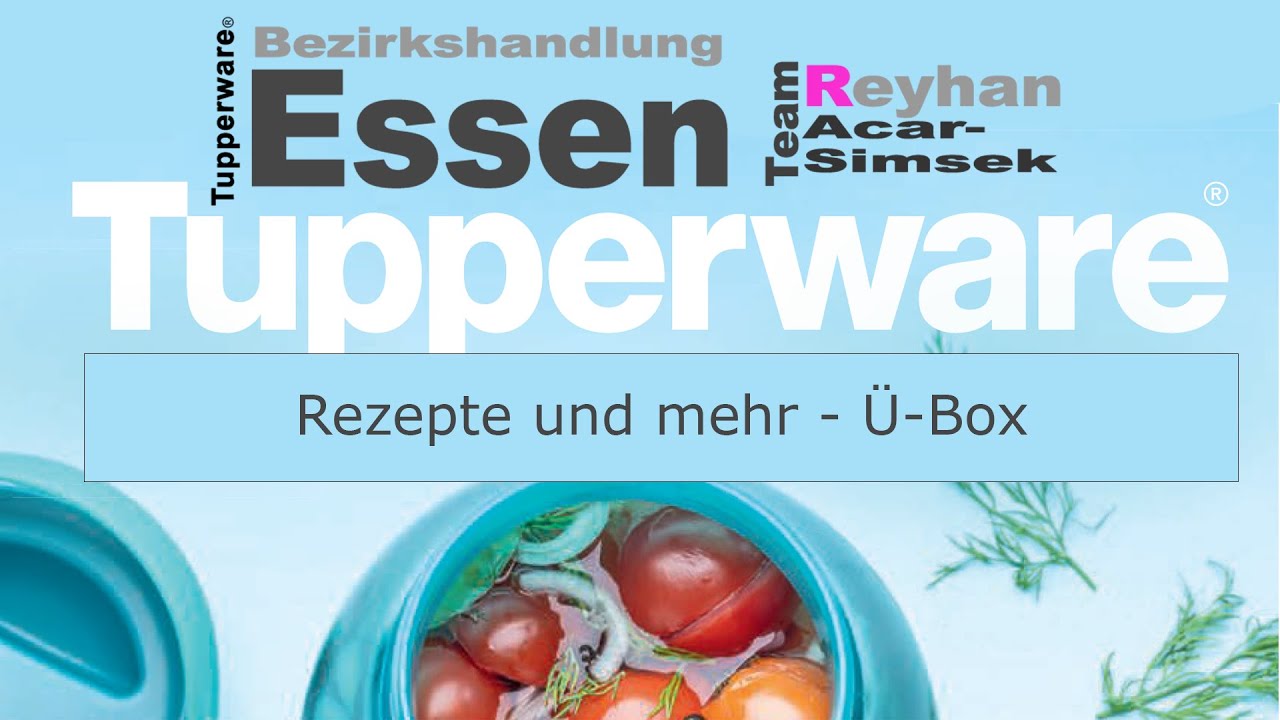 Rezepte und mehr - Tupperware® Überraschungs-Box im September 22