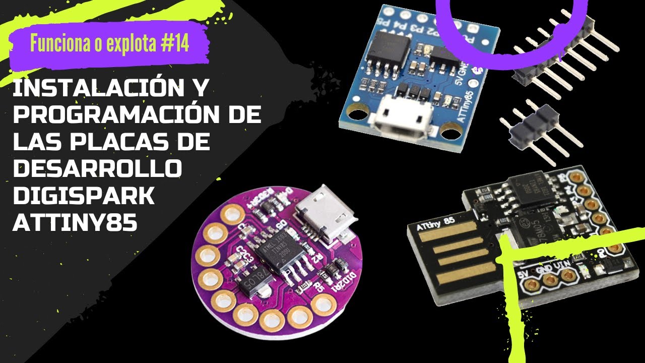 ⚡ Instalación y programación de placas de desarrollo DigiSpark ATtiny85
