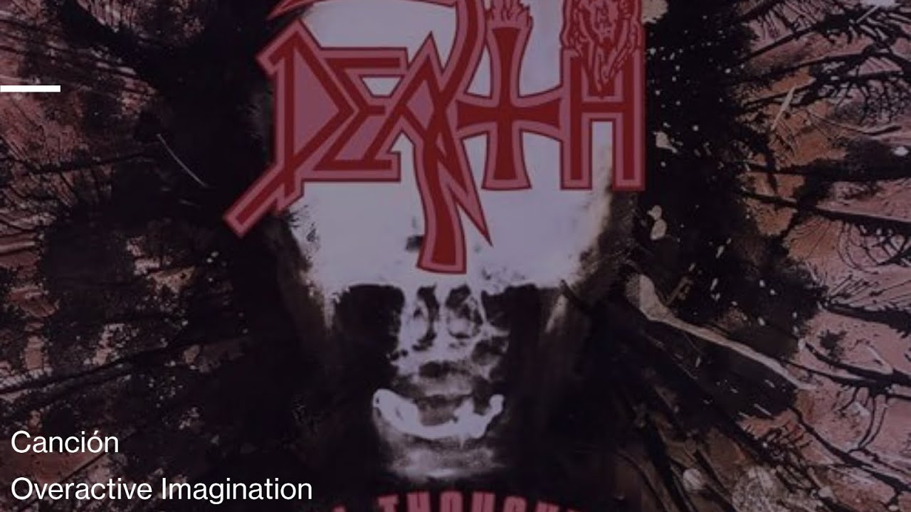 Death - Overactive Imagination sub Español/English
