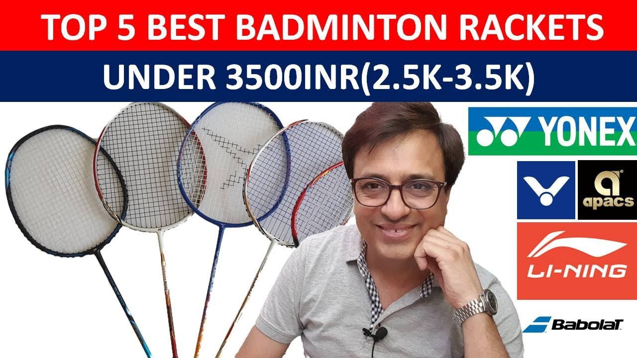 🔥TOP 5 BEST BADMINTON RACKETS UNDER 3500INR🔥HIN🔥TOP 5 BADMINTON RACKETS UNDER 3500INR🔥2.5K-3.5KINR