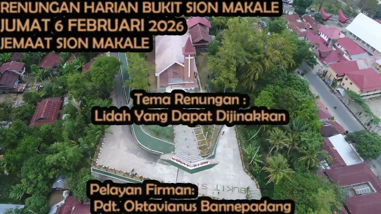 RENUNGAN HARIAN BUKIT SION MAKALE JUMAT 6 FEBRUARI 2026