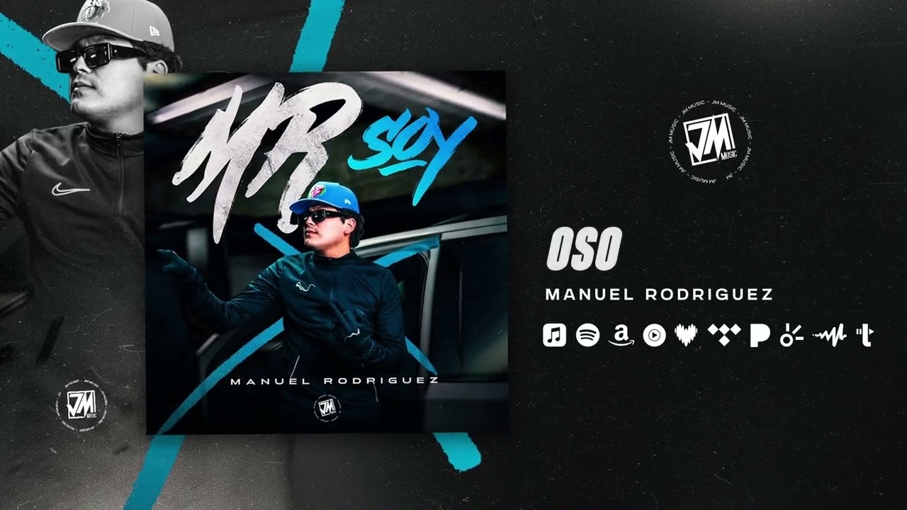 Oso - Manuel Rodriguez [Audio Oficial] JM Music