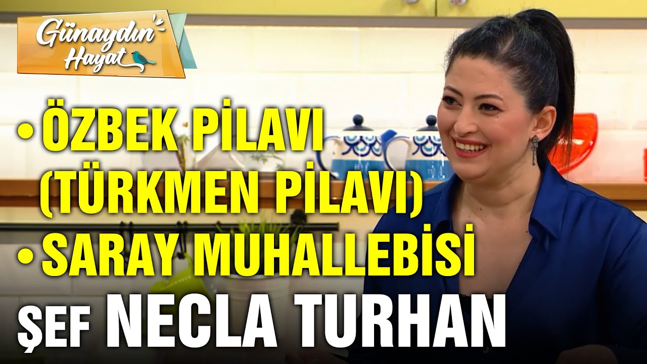 Özbek Pilavı Tarifi (Türkmen Pilavı Tarifi) | Saray Muhallebisi Tarifi | Şef Necla Turhan