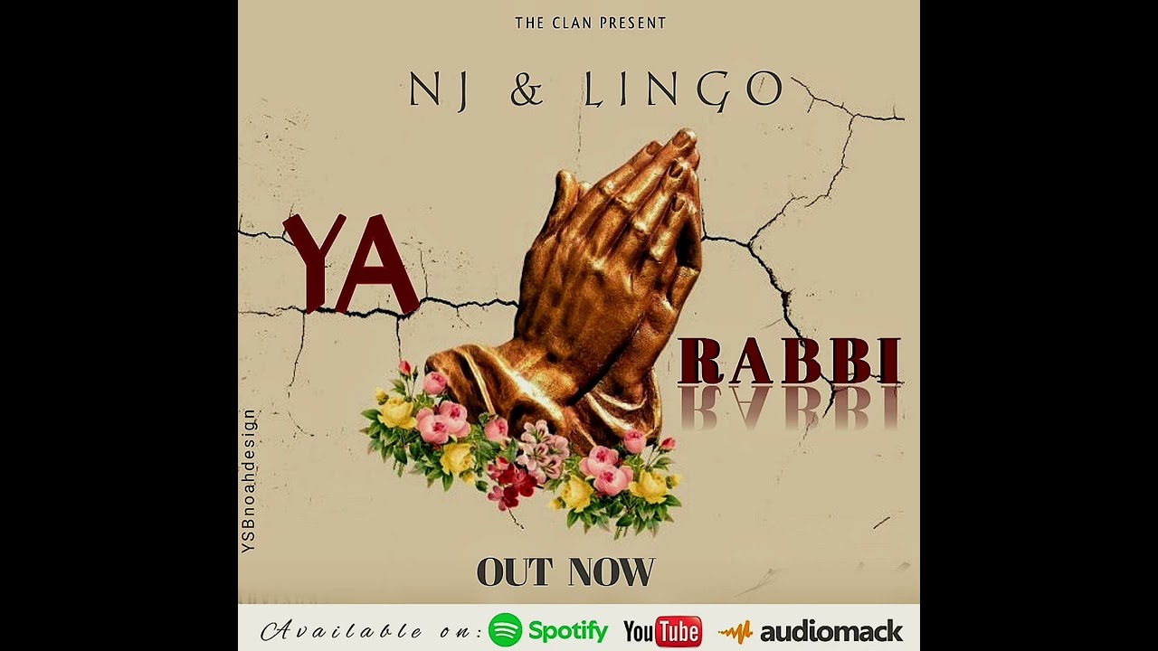 NJ & Lingo _Ya Rabbi (official Music).mp3