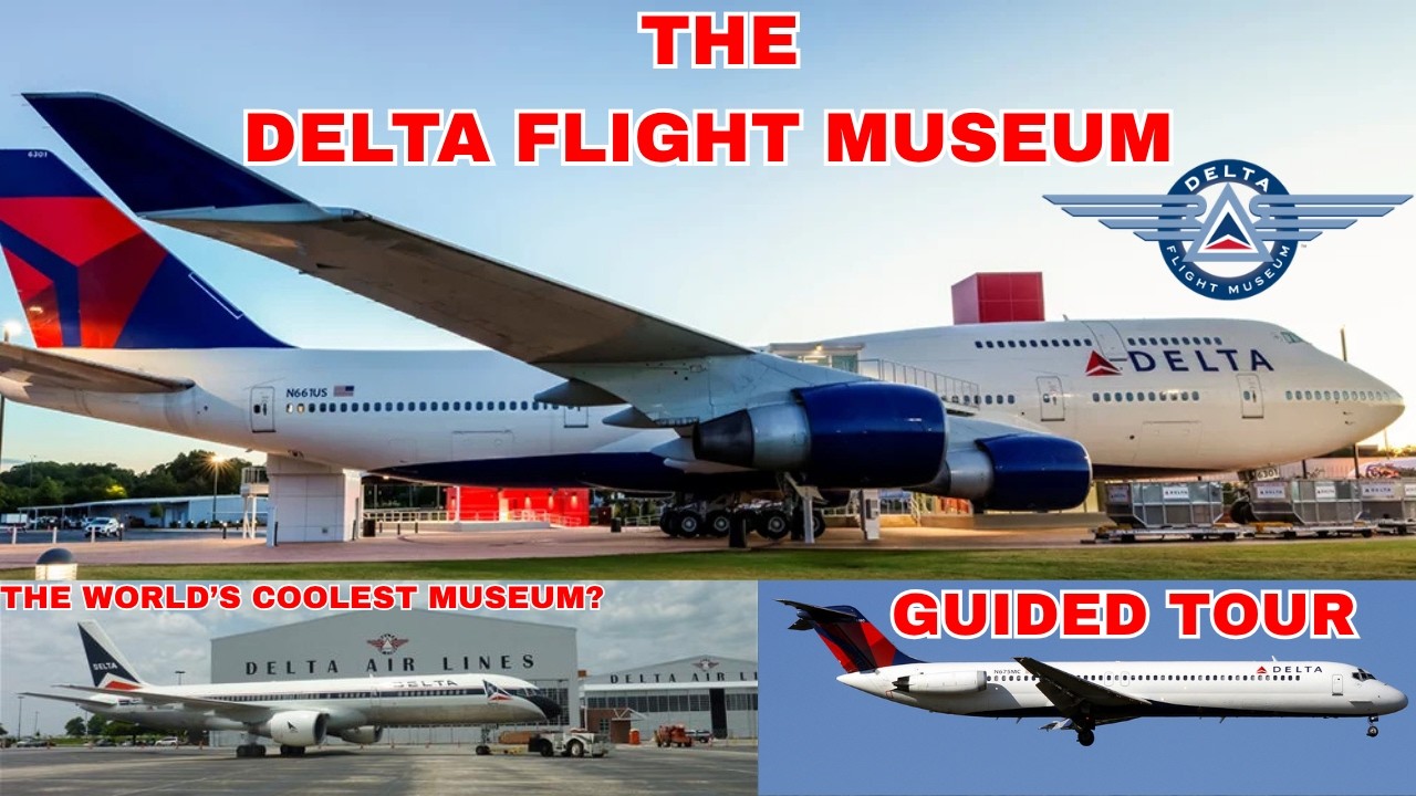 Guided Tour: The Delta Flight Museum