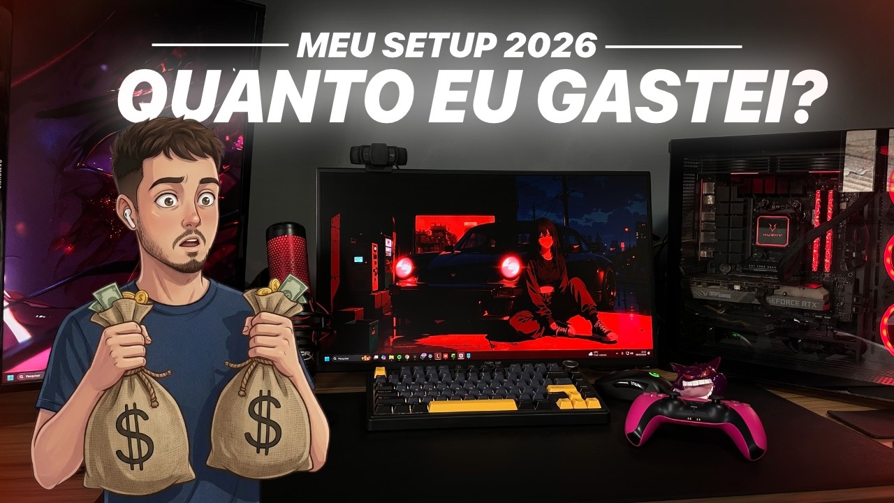 TOUR PELO MEU SETUP GAMER 2026, QUANTO EU GASTEI?