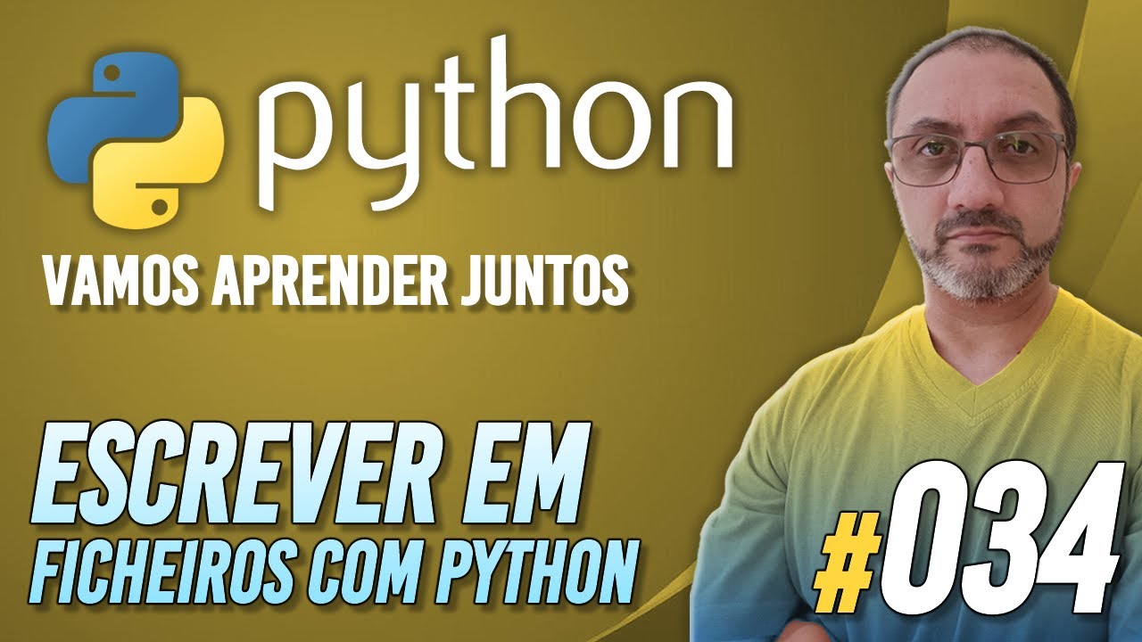 PYTHON #034 | Escrever em ficheiros