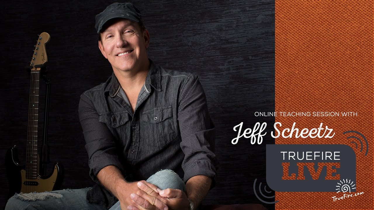 TrueFire Live: Jeff Scheetz - 3 Ways to Spice Up Your Blues-Rock Soloing