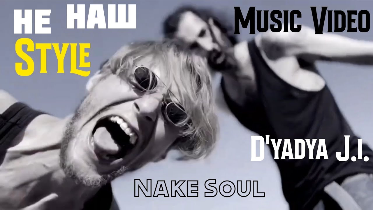 Nake Soul ft. D'yadya J.i. - 