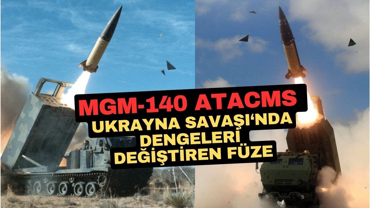 Ukrayna Savaşı'nda dengeleri değiştiren f&uuml;ze: MGM-140 ATACMS