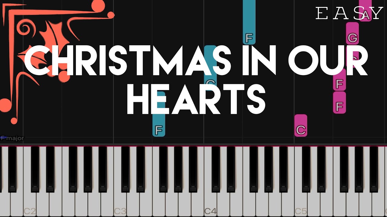 Christmas In Our Hearts - Jose Mari Chan | EASY Piano Tutorial