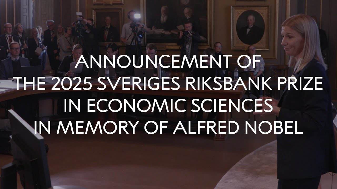 Announcement of the 2025 Sveriges Riksbank Prize in Economic Sciences in Memory of Alfred Nobel