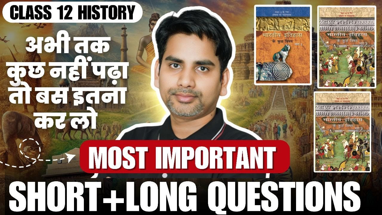 Class 12 History Most Important Questions answer one shot / 2024-25 Board exam