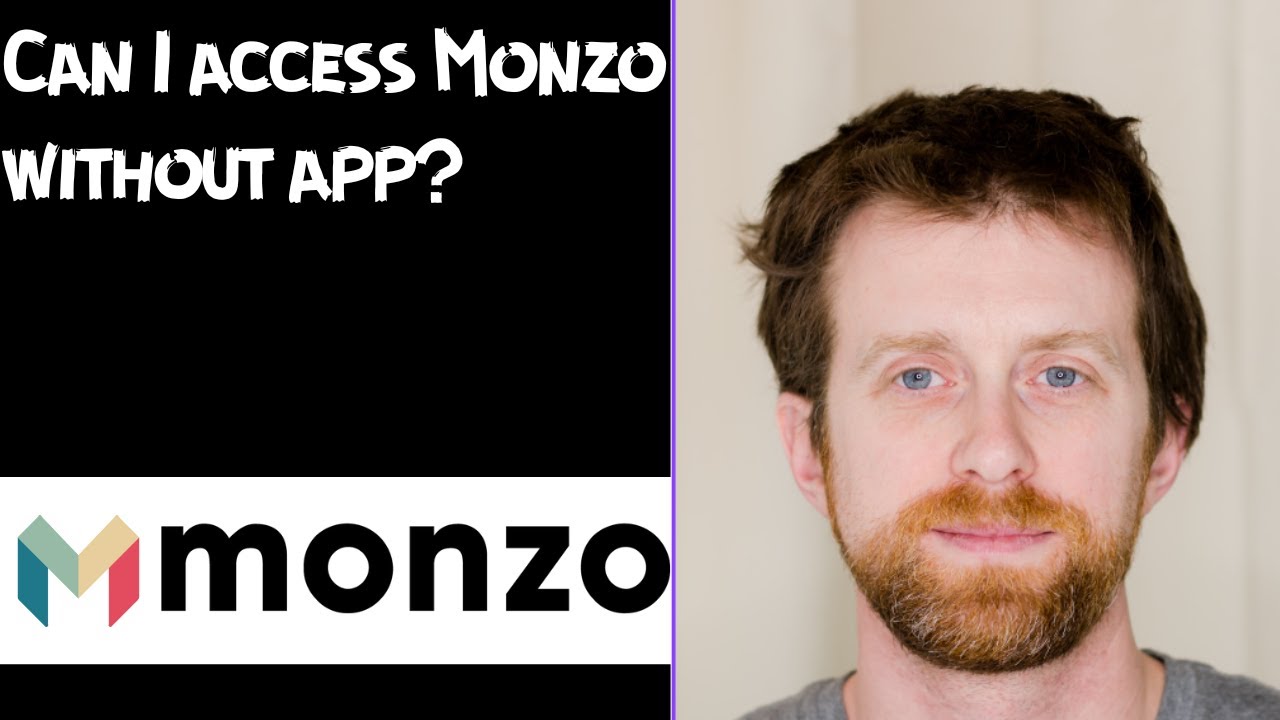 Can I access Monzo without app
