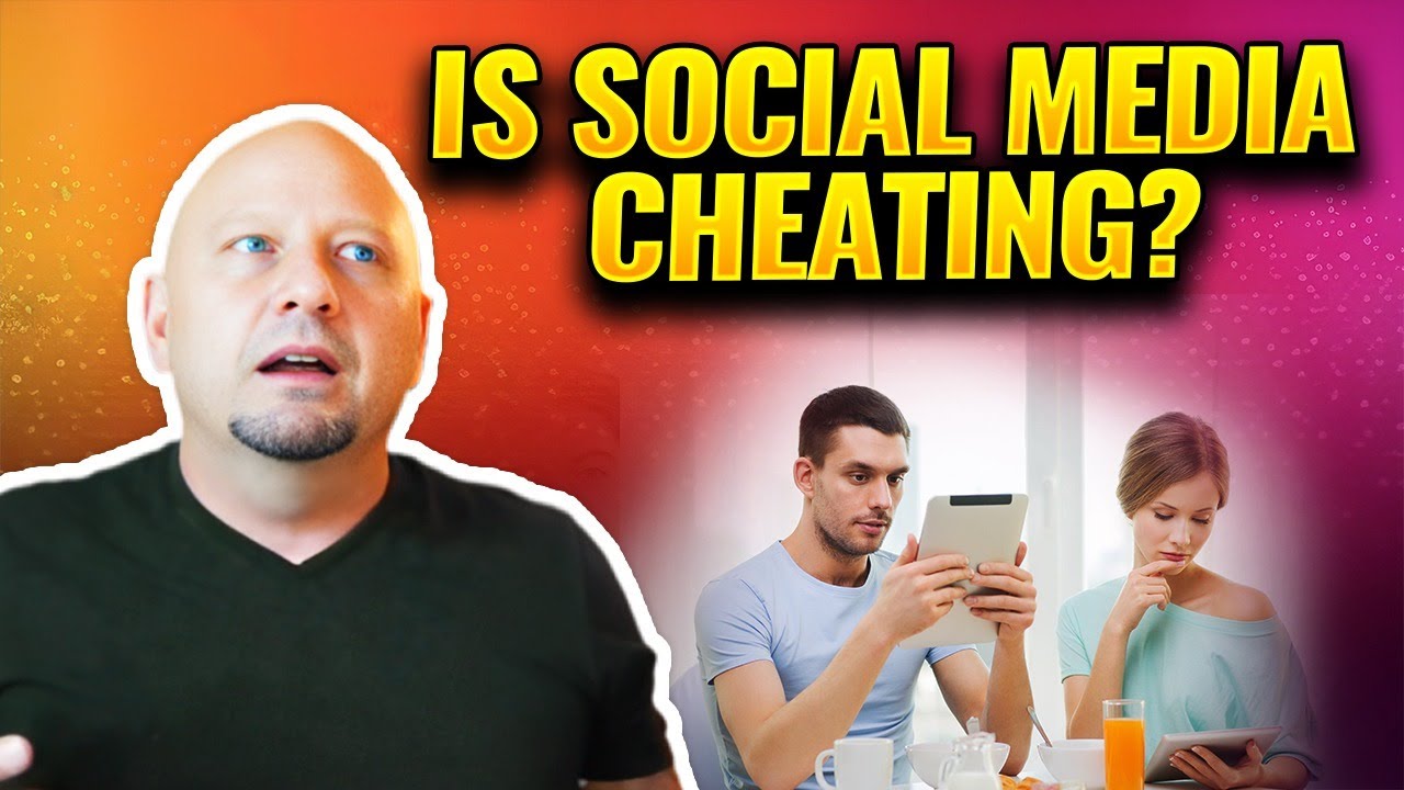 Love In The Digital Age: Social Media Cheating? | TheArtOfRelationships.org
