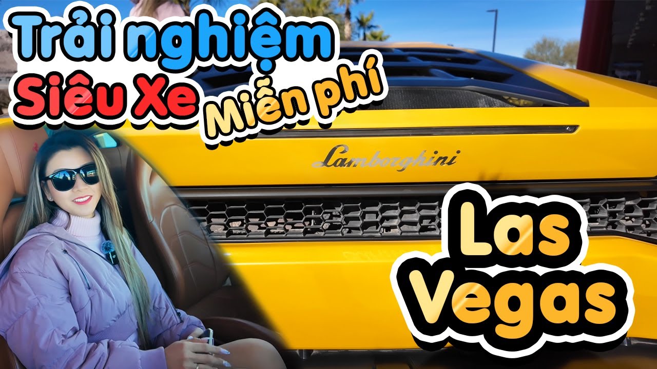 Trải nghiệm dàn Siêu Xe siêu khủng miễn phí tại Las Vegas :: Vlog 18