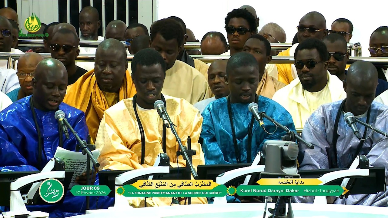Bidayatoul Khidma Kurel Nûrud Dârayni Dakar Hizbut-Tarqiyyah 09e Jour Ramadan 2026/1447.h