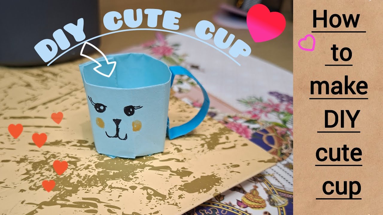 How to make DIY cute cup easily | DIY cup |saw it from@Tonniartandcraft#videos#cup#DIY#subscribe 