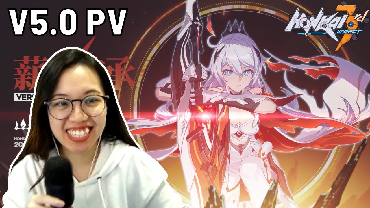 V5.0 PV [Inherit The Flame 🔥] | Reaction (Honkai Impact 3rd)