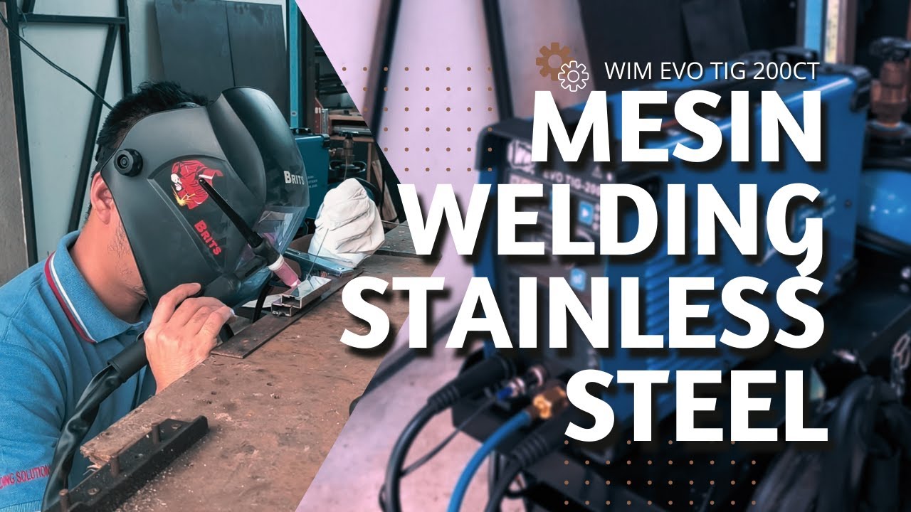 Mesin Welding Stainless Steel | WIM TIG 200 CT