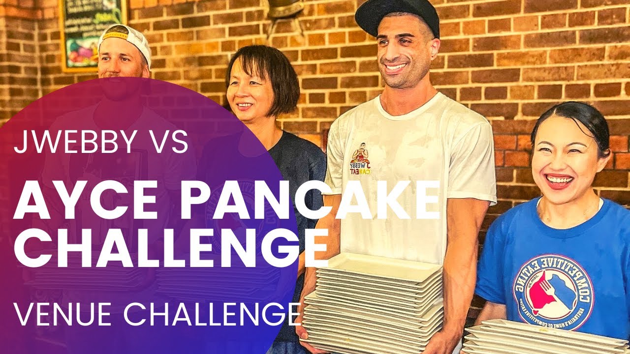 VENUE CHALLENGE - ALL YOU CAN EAT PANCAKE CHALLENGE