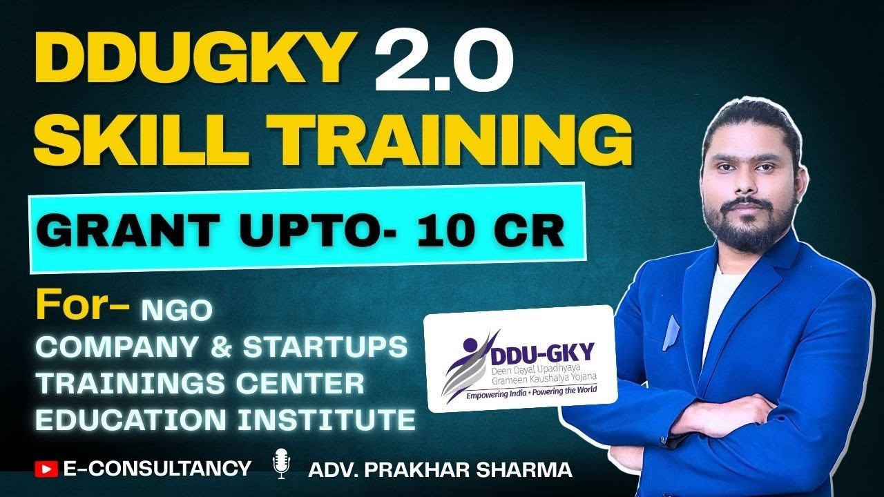 DDUGKY 2.0 Skill Training || Fund Upto 10 Cr.