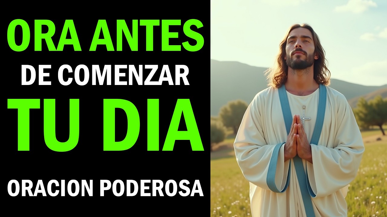 Oración de la Mañana | Comienza tu Día con Paz y Bendición