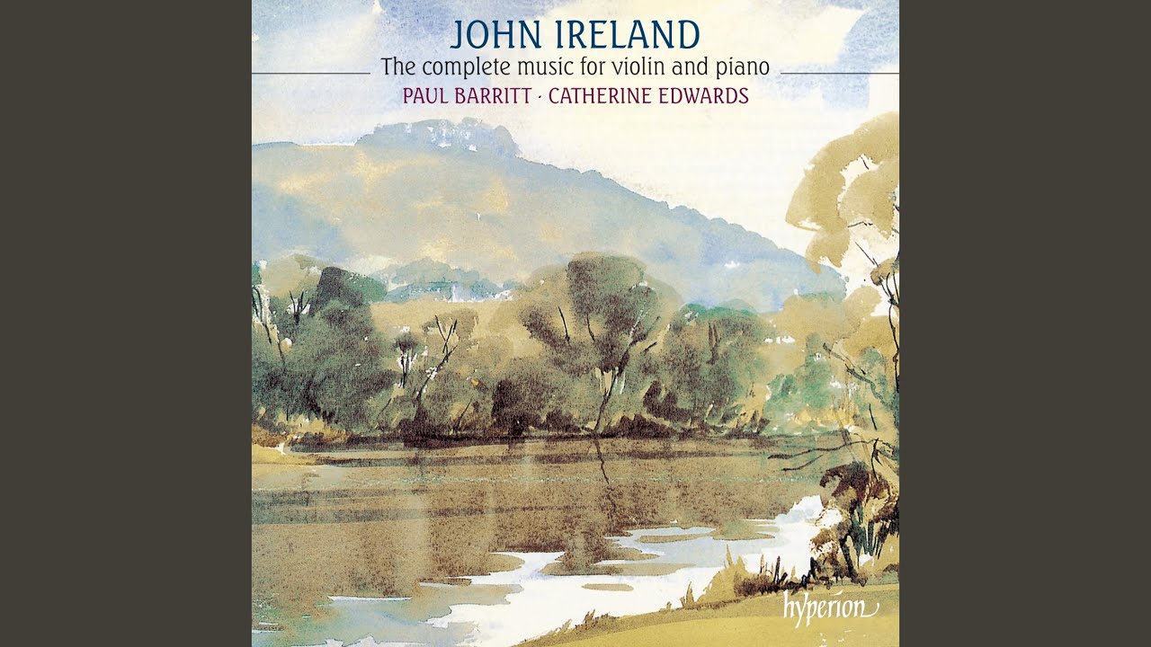 Ireland: Violin Sonata No. 1 in D Minor: I. Allegro leggiadro