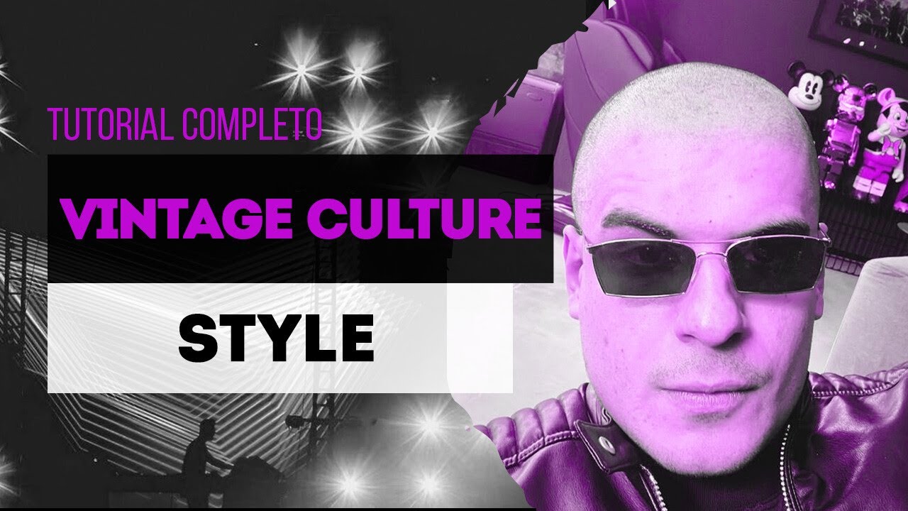 Como Fazer Melodic House - Vintage Culture Tutorial