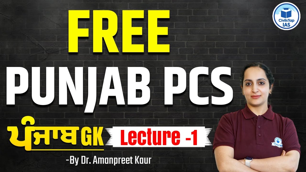 Free Punjab PCS 2025 Classes | ਫਤਿਹ Batch | Punjab GK | Lecture-1 | Civilstap IAS