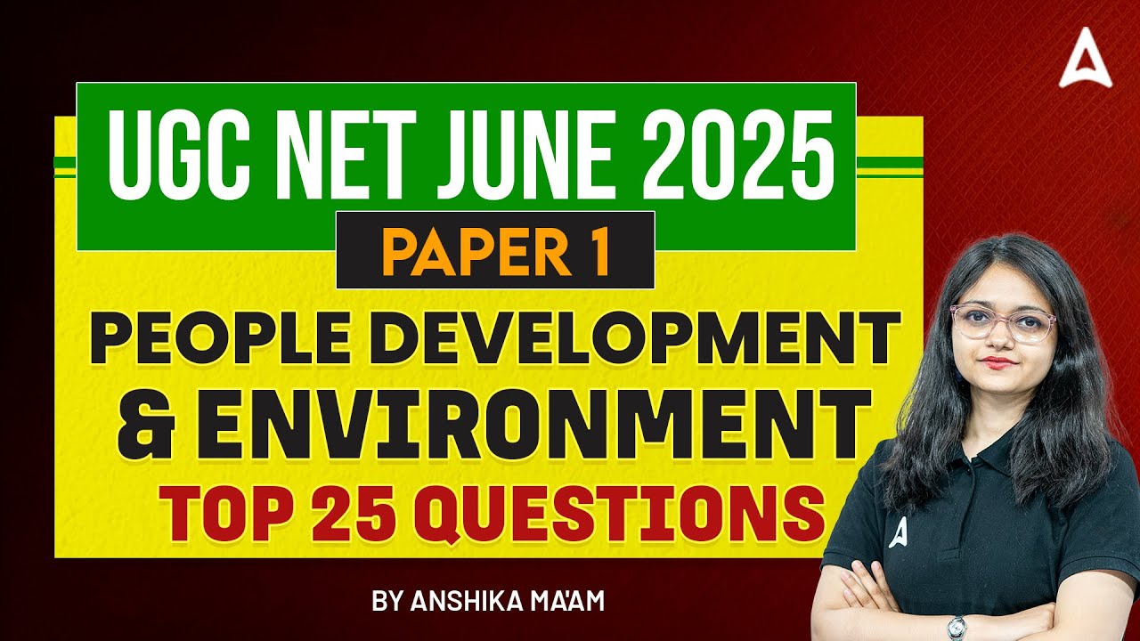 UGC NET Paper 1 People Development And Environment Top 25 PYQ's | By Anshika Ma'am