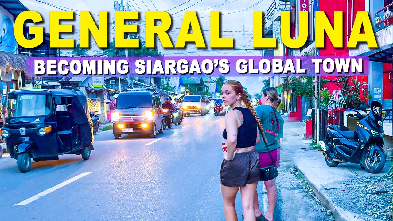 GENERAL LUNA Street Life EXPOSED | Can This SIARGAO  ISLAND Town Survive the Tourism Boom?!