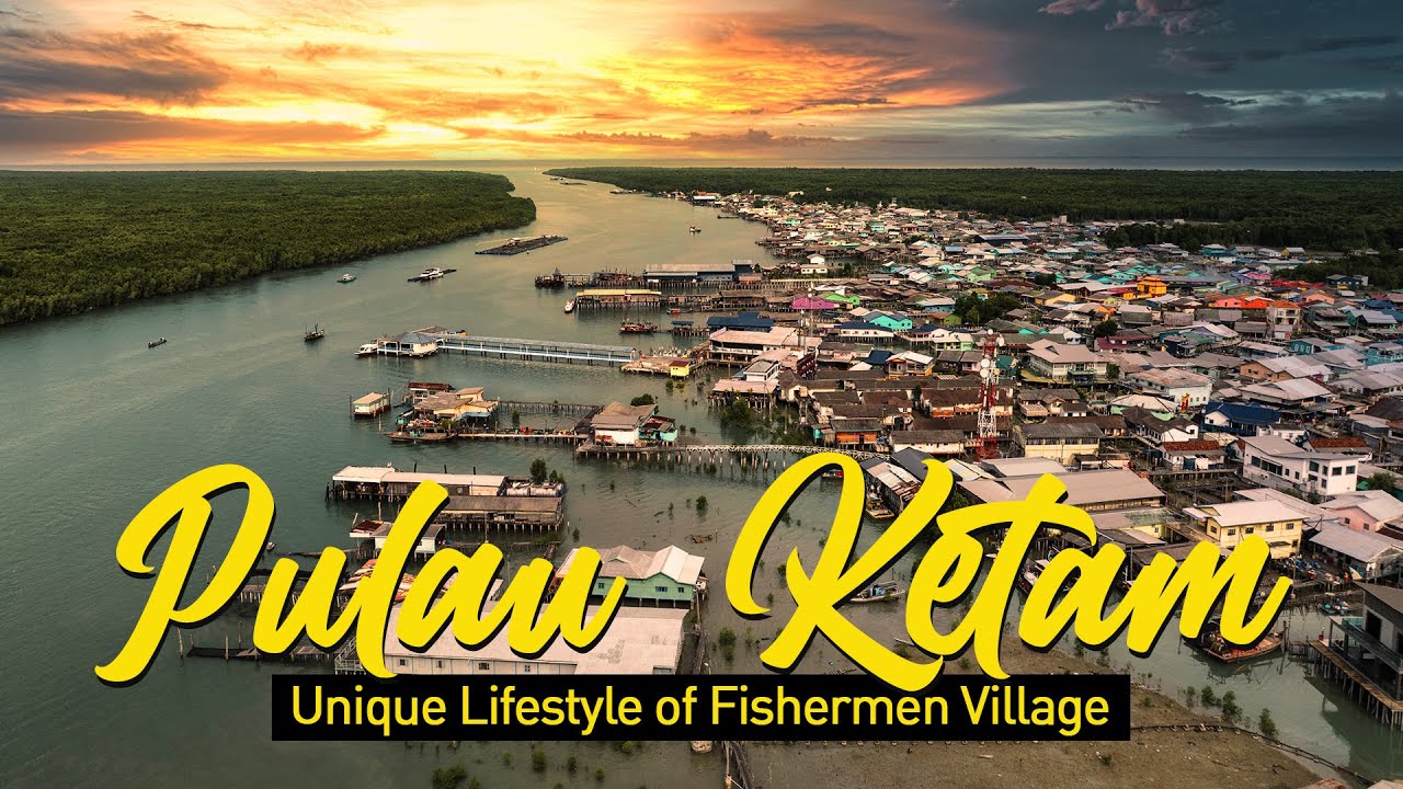 PULAU KETAM, KLANG - A BEAUTIFUL FISHERMAN'S VILLAGE!