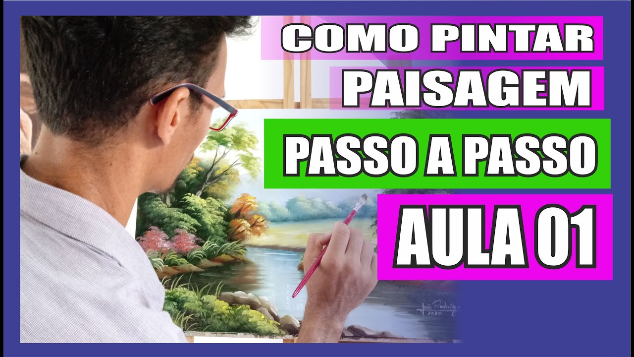 COMO PINTAR PAISAGEM PASSO A PASSO - JOÃO RODRIGO