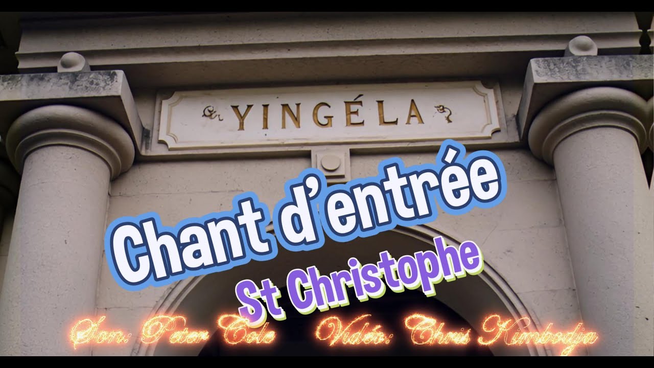 Yingela Chant d'entrée en Lingala