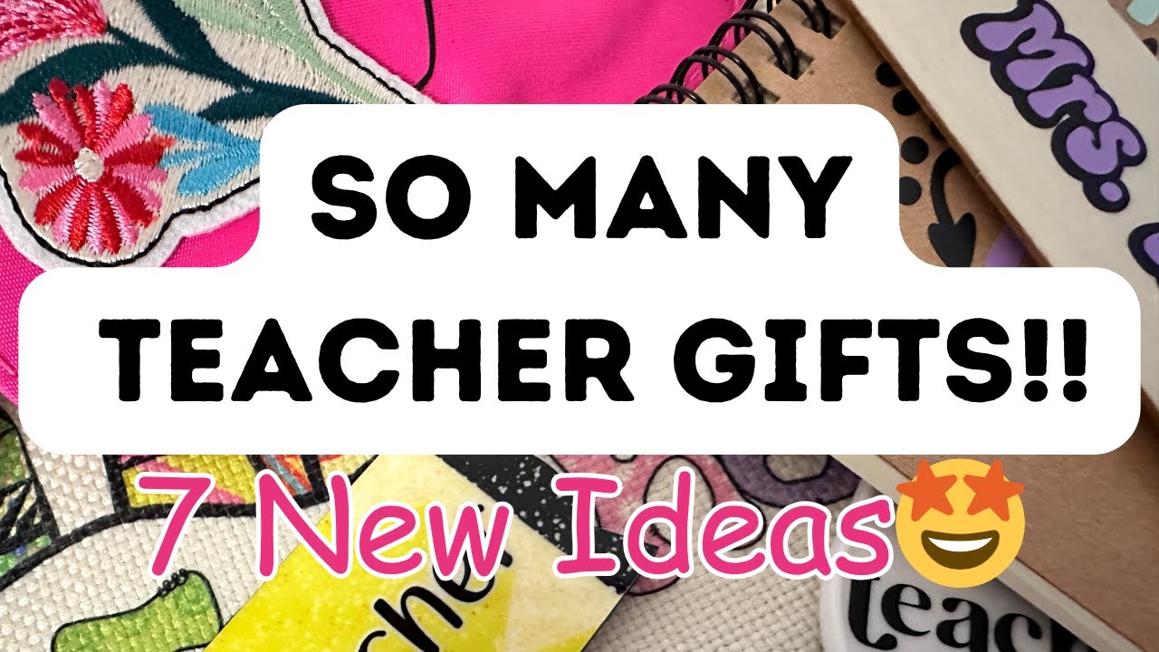 7 Cricut Craft Ideas For Teacher Appreciation and End-of-Year Gifts