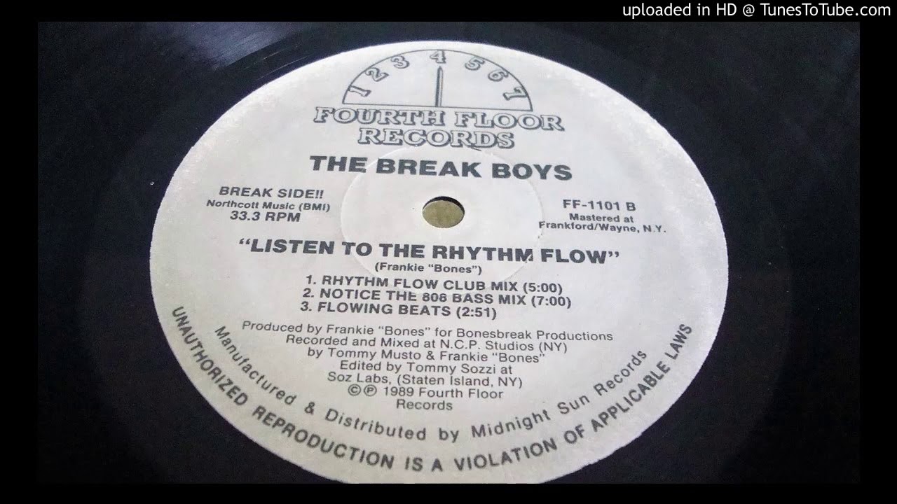 THE BREAK BOYS - LISTEN TO THE RHYTHM FLOW* (1989)