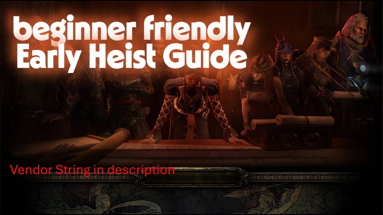 Farm 100 Chaos before Maps! Beginner friendly Early Heist Guide