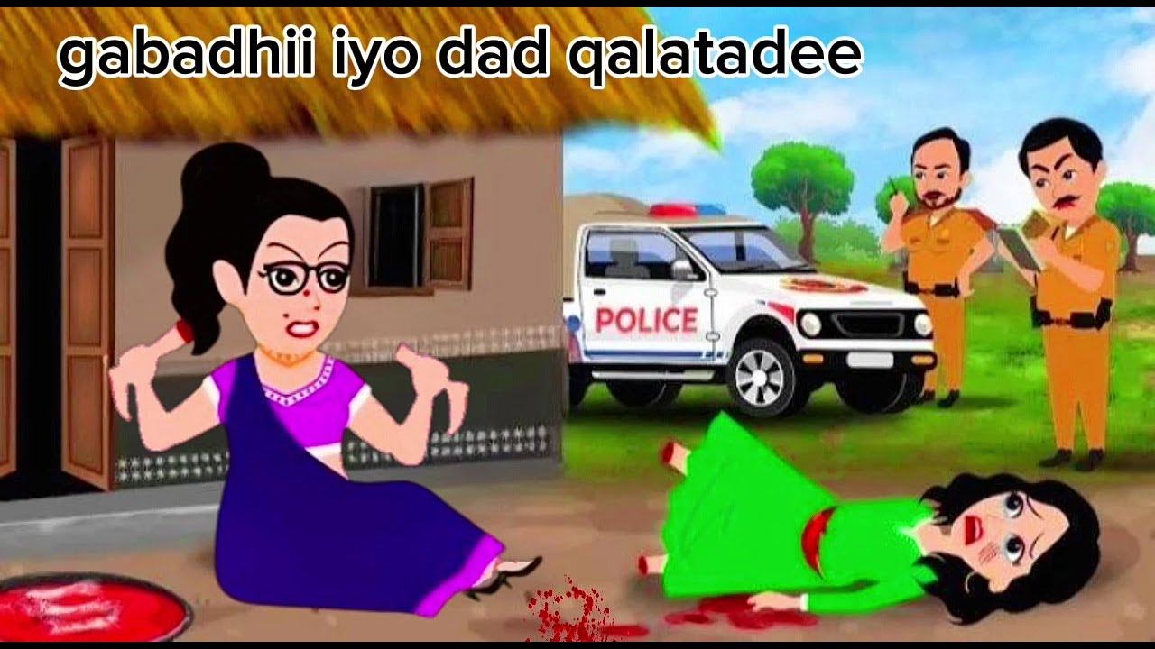 Sheeko gaaban:gabadhii dad qalatada ahayd iyo  tuuladii