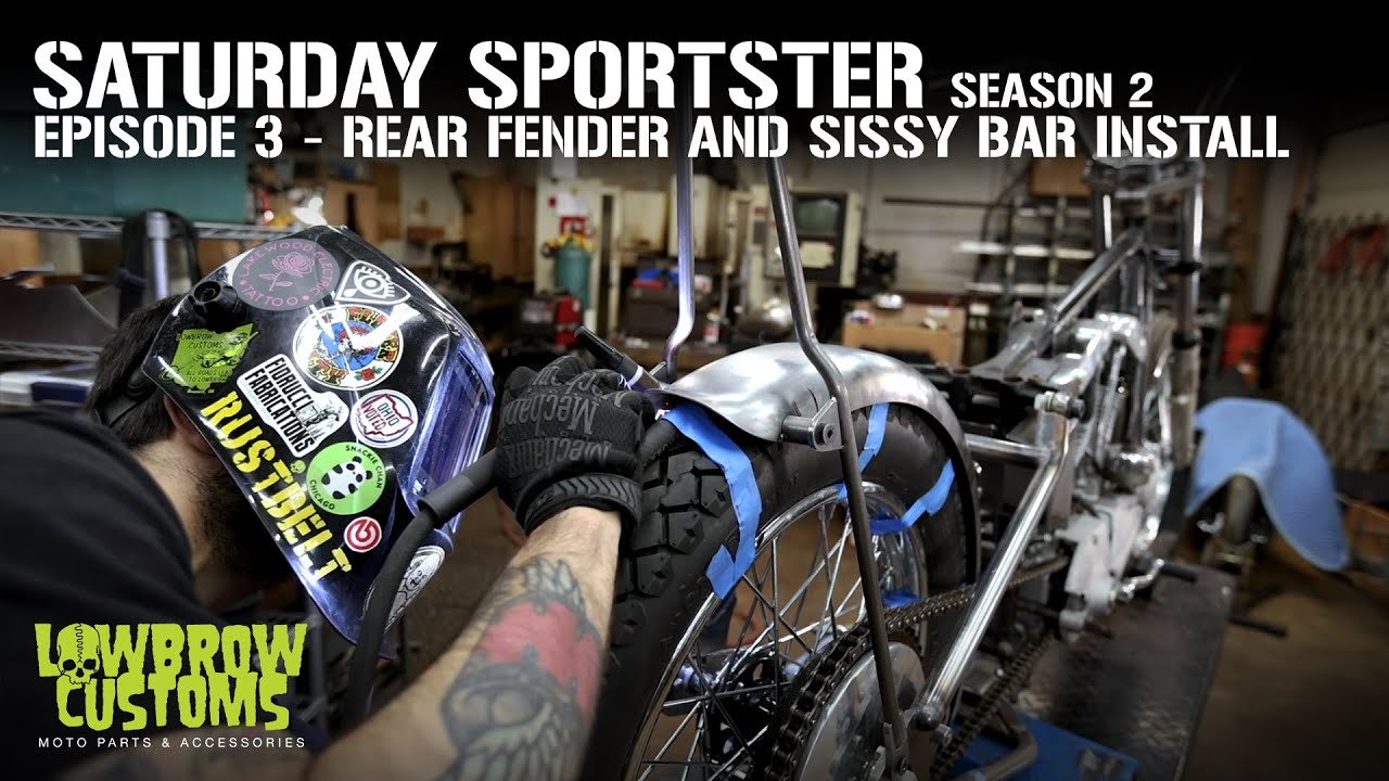 Saturday Sportster - Season 2 - Episode 3 - Rear Fender and Sissy Bar Install