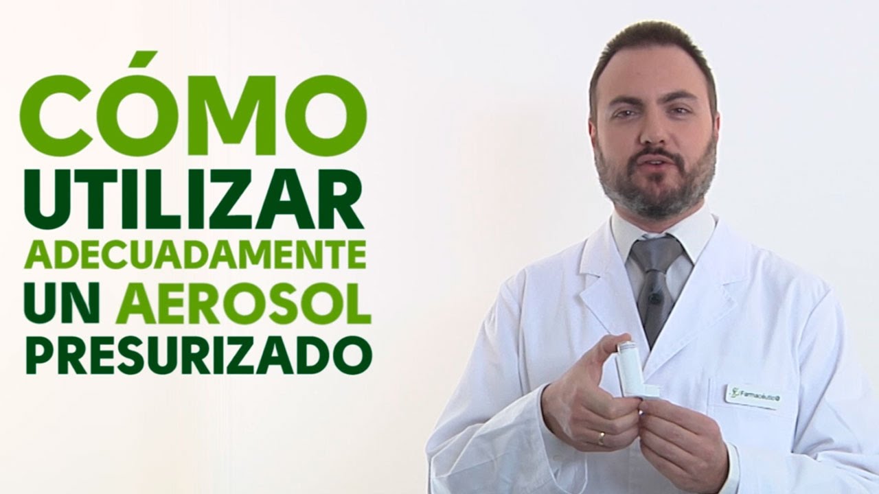C&oacute;mo utilizar correctamente un inhalador aerosol presurizado. Tu Farmac&eacute;utico Informa