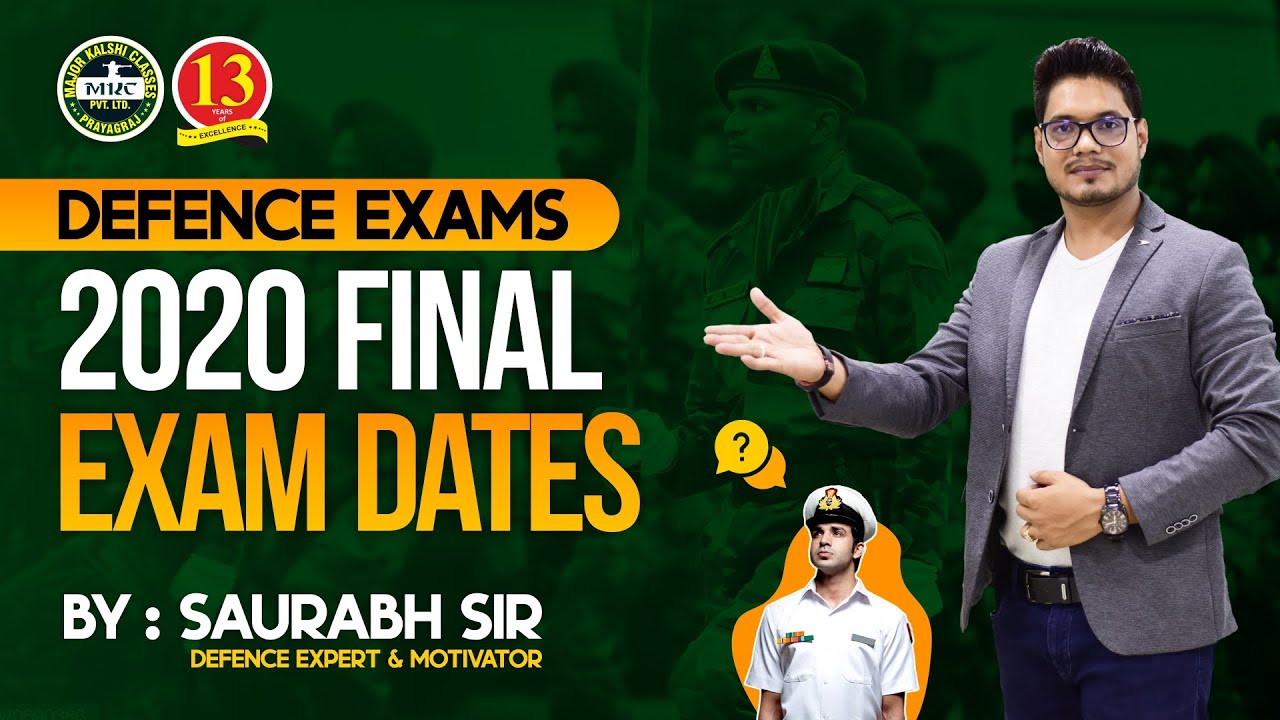 Exam Date - Upcoming Defence Exam - 2020 - Complete Information