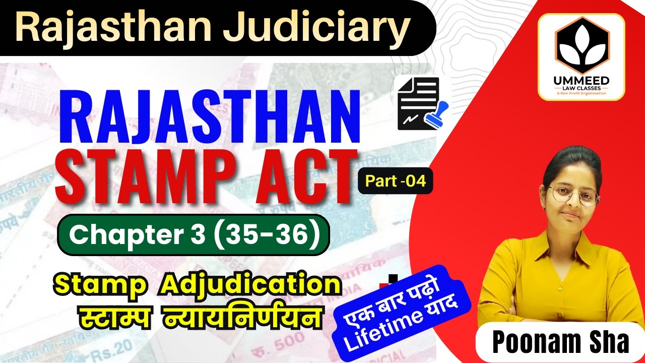 ⚖️ Rajasthan Stamp Act 1998 | Chapter 3 (35-36) Stamp Adjudcation स्टाम्प  न्यायनिर्णय | Easy Learn