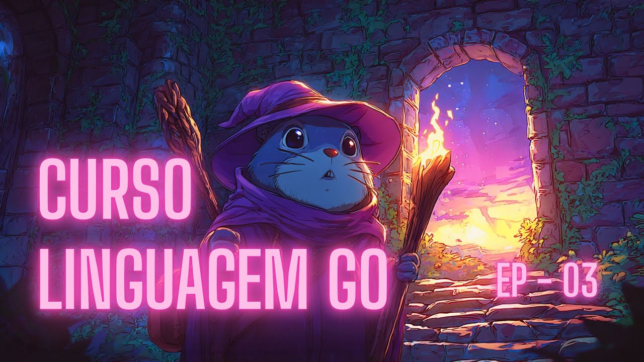Curso Linguagem Go: Olá, Mundo!